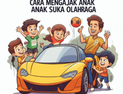 Cara Mengajak Anak Suka Olahraga