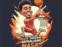 Teknik Dunk Terkeren Sepanjang Masa