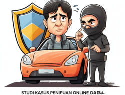 Studi Kasus Penipuan Online dan Upaya Perlindungan Konsumen Digital